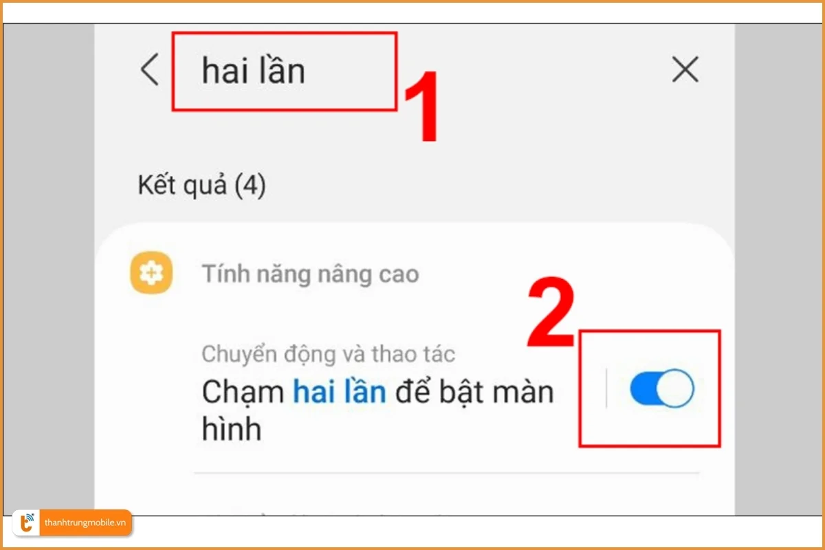 Tìm chế độ Chạm 2 lần mở màn hình ở ô Tìm kiếm