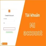 Mi Account - Tạo Tài Khoản Xiaomi